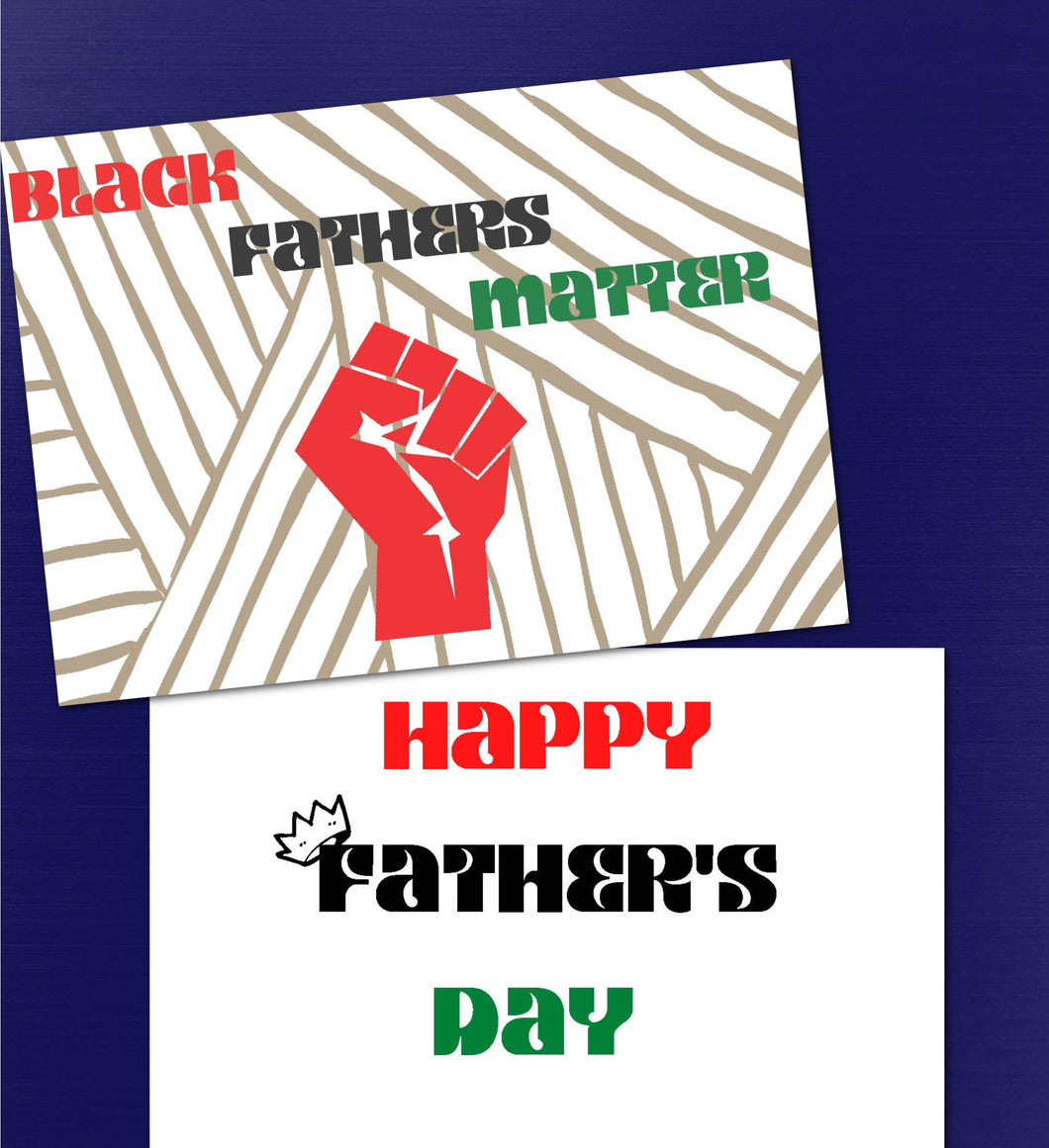 Black Fathers Matter Father's Day Card